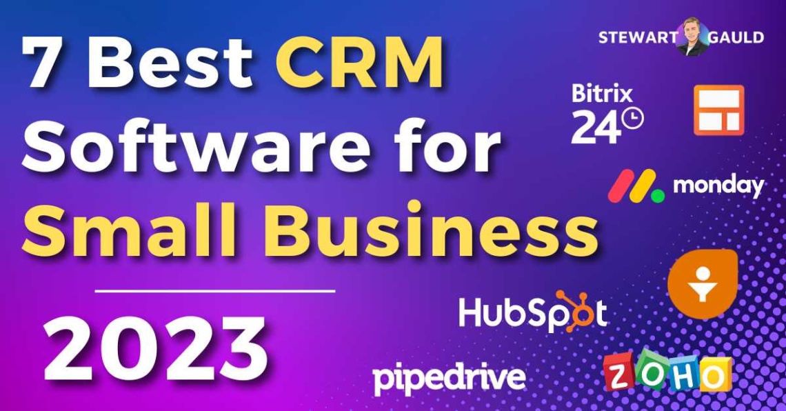 Best CRM Software For Small Businesses In  (My Top Picks)